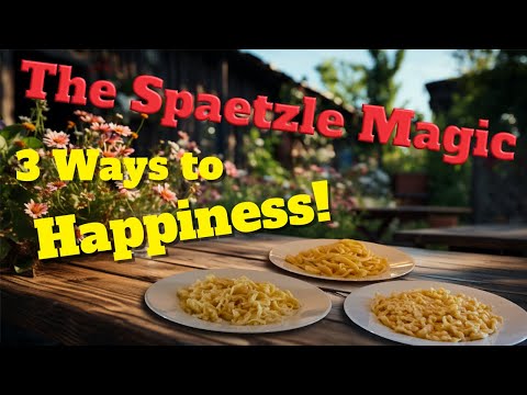 Three Ways to Make Spätzle at Home
